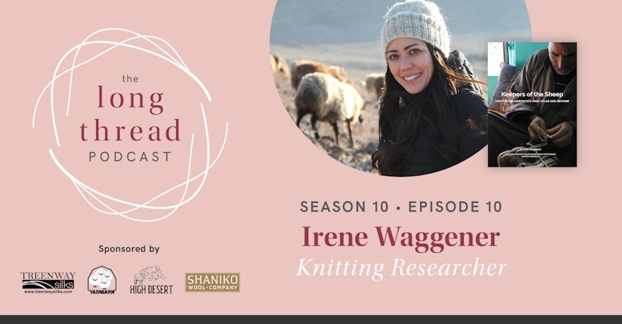 Long Thread Podcast: Irene Waggener Image