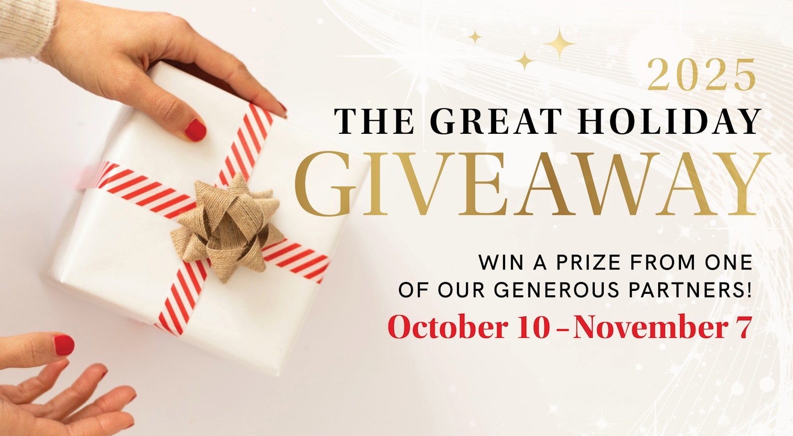 Win Big in the 2025 Great Holiday Giveaway! Primary Image