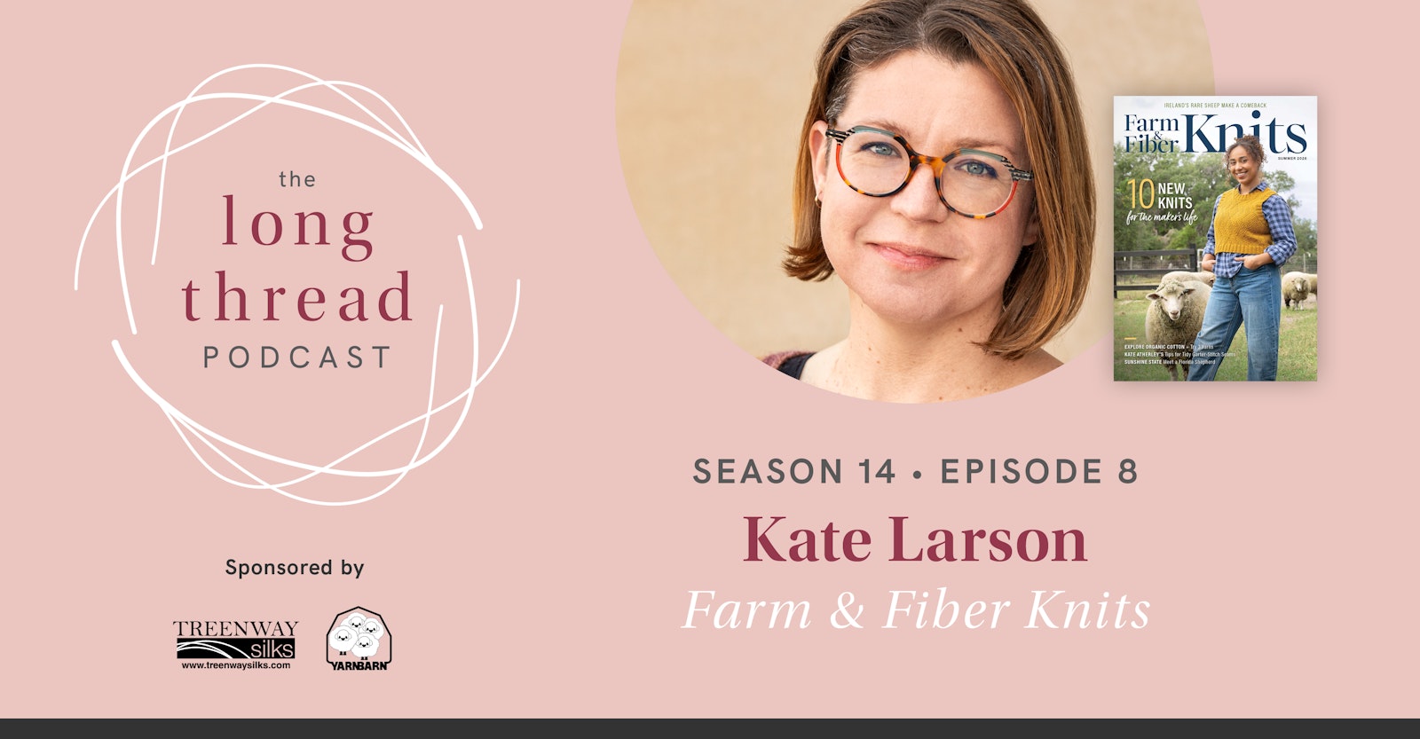 Long Thread Podcast: Kate Larson, Farm & Fiber Knits Primary Image