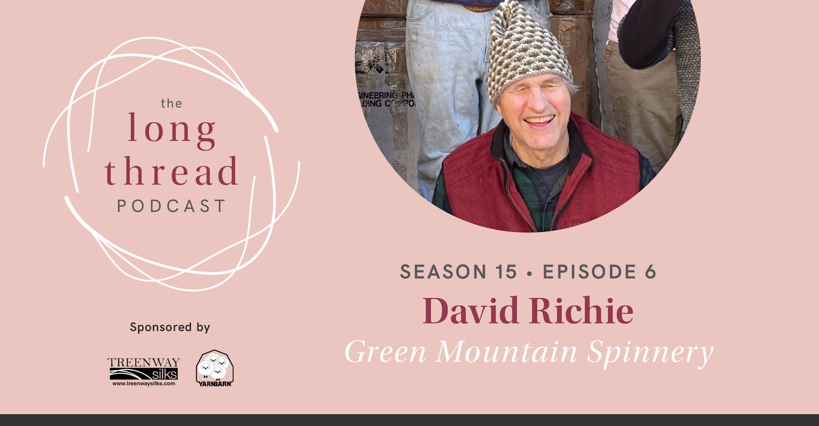 Long Thread Podcast: David Richie, Green Mountain Spinnery Primary Image